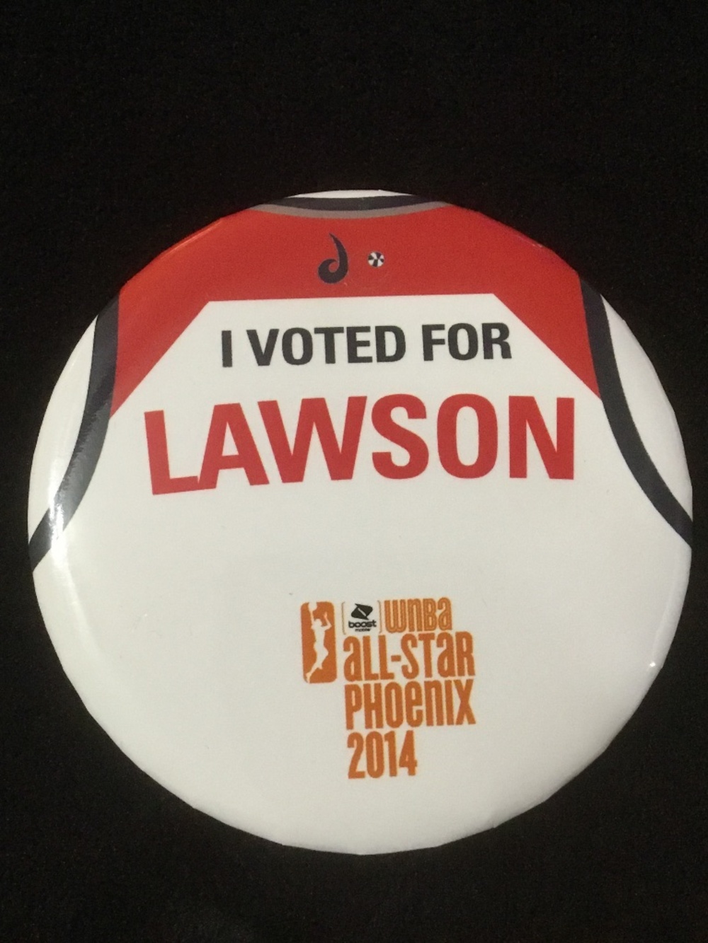 WNBA (I Voted For Lawson) Button Kara Lawson for the 2014 WNBA All Star Phoenix